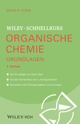 Klein | Wiley-Schnellkurs Organische Chemie I Grundlagen | Buch | 978-3-527-53054-0 | sack.de