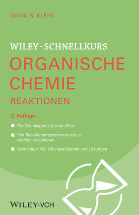 Klein | Wiley-Schnellkurs Organische Chemie II Reaktionen | Buch | 978-3-527-53055-7 | sack.de