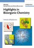 Schmuck / Wennemers |  Highlights in Bioorganic Chemistry | eBook | Sack Fachmedien