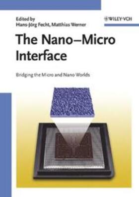 Fecht / Werner | The Nano-Micro Interface | E-Book | sack.de
