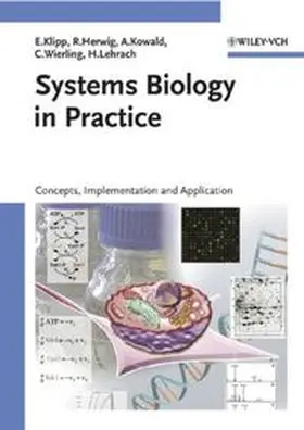 Klipp / Herwig / Kowald |  Systems Biology in Practice | eBook | Sack Fachmedien