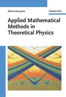 Masujima |  Applied Mathematical Methods in Theoretical Physics | eBook | Sack Fachmedien
