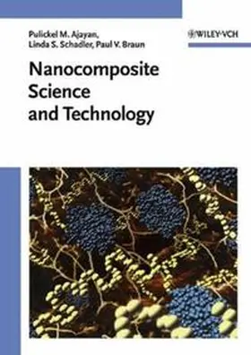 Ajayan / Schadler / Braun | Nanocomposite Science and Technology | E-Book | www.sack.de