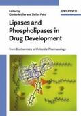 Müller / Petry |  Lipases and Phospholipases in Drug Development | eBook | Sack Fachmedien