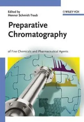 Schmidt-Traub |  Preparative Chromatography | eBook | Sack Fachmedien