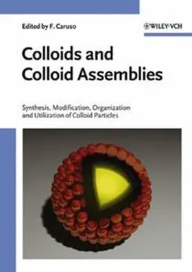 Caruso |  Colloids and Colloid Assemblies | eBook | Sack Fachmedien