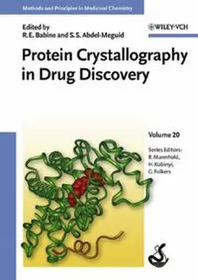 Babine / Abdel-Meguid |  Protein Crystallography in Drug Discovery | eBook | Sack Fachmedien