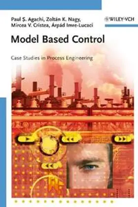 Agachi / Nagy / Cristea |  Model Based Control | eBook | Sack Fachmedien