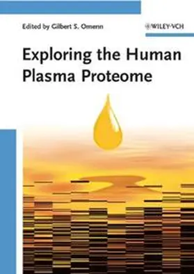 Omenn |  Exploring the Human Plasma Proteome | eBook | Sack Fachmedien