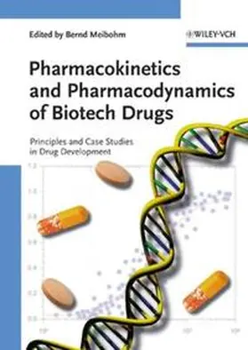 Meibohm |  Pharmacokinetics and Pharmacodynamics of Biotech Drugs | eBook | Sack Fachmedien