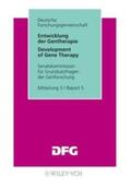 Senatskommission für Grundsatzfragen der Genforschung |  Entwicklung der Gentherapie | eBook | Sack Fachmedien