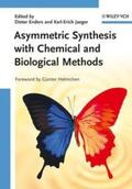 Enders / Jaeger |  Asymmetric Synthesis with Chemical and Biological Methods | eBook | Sack Fachmedien