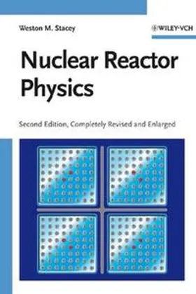 Stacey | Nuclear Reactor Physics | E-Book | www.sack.de
