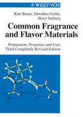 Bauer / Garbe / Surburg |  Common Fragrance and Flavor Materials | eBook | Sack Fachmedien