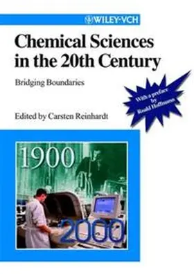 Reinhardt |  Chemical Sciences in the 20th Century | eBook | Sack Fachmedien