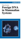Doerfler |  Foreign DNA in Mammalian Systems | eBook | Sack Fachmedien