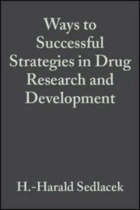 Sedlacek / Sapienza / Eid |  Ways to Successful Strategies in Drug Research and Development | eBook | Sack Fachmedien