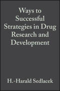 Sedlacek / Sapienza / Eid |  Ways to Successful Strategies in Drug Research and Development | eBook | Sack Fachmedien