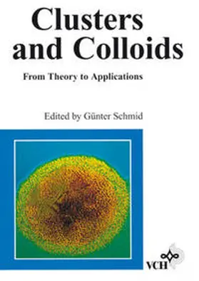 Schmid |  Clusters and Colloids | eBook | Sack Fachmedien