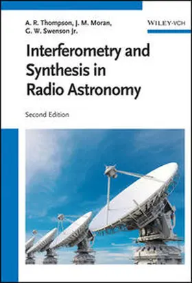 Thompson / Moran / Swenson |  Interferometry and Synthesis in Radio Astronomy | eBook | Sack Fachmedien