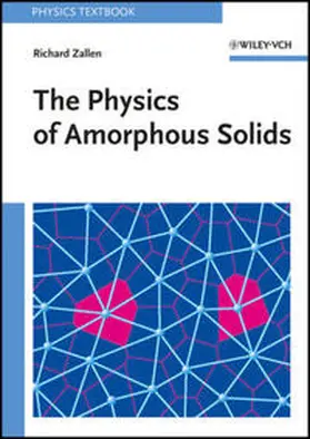 Zallen | The Physics of Amorphous Solids | E-Book | sack.de