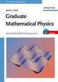 Kelly |  Graduate Mathematical Physics | eBook | Sack Fachmedien
