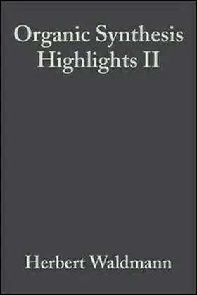 Waldmann |  Organic Synthesis Highlights II | eBook | Sack Fachmedien