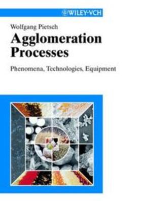 Pietsch |  Agglomeration Processes | eBook | Sack Fachmedien