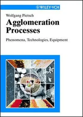 Pietsch |  Agglomeration Processes | eBook | Sack Fachmedien