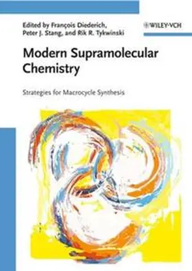 Diederich / Stang / Tykwinski | Modern Supramolecular Chemistry | E-Book | www.sack.de
