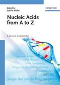 Müller |  Nucleic Acids from A to Z | eBook | Sack Fachmedien