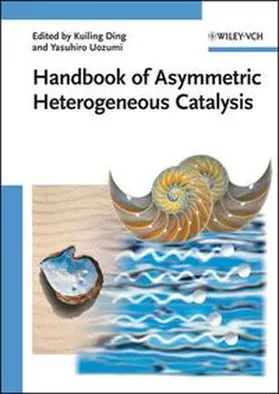 Ding / Uozumi | Handbook of Asymmetric Heterogeneous Catalysis | E-Book | www.sack.de