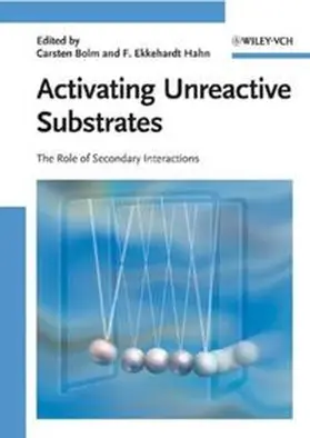 Bolm / Hahn |  Activating Unreactive Substrates | eBook | Sack Fachmedien