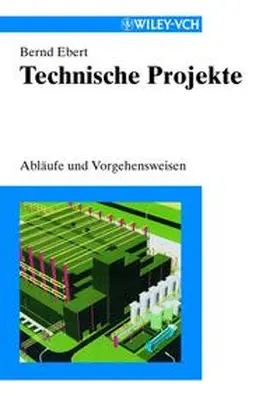 Ebert |  Technische Projekte | eBook | Sack Fachmedien