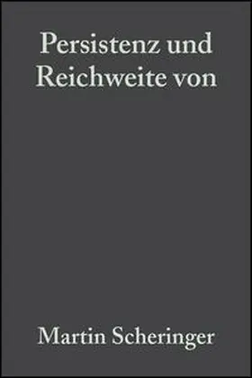 Scheringer | Persistenz und Reichweite von Umweltchemikalien | E-Book | www.sack.de