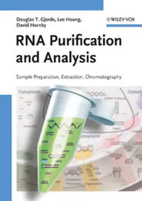 Gjerde / Hoang / Hornby | RNA Purification and Analysis | E-Book | www.sack.de