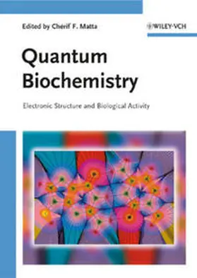Matta |  Quantum Biochemistry | eBook | Sack Fachmedien