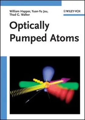 Happer / Jau / Walker |  Optically Pumped Atoms | eBook | Sack Fachmedien