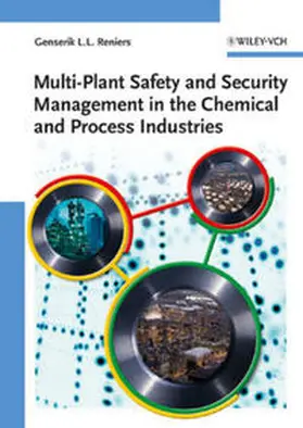 Reniers |  Multi-Plant Safety and Security Management in the Chemical and Process Industries | eBook | Sack Fachmedien