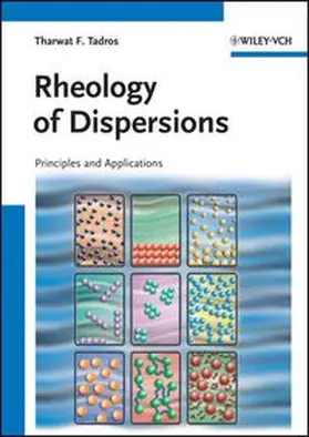 Tadros |  Rheology of Dispersions | eBook | Sack Fachmedien