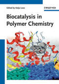 Loos |  Biocatalysis in Polymer Chemistry | eBook | Sack Fachmedien