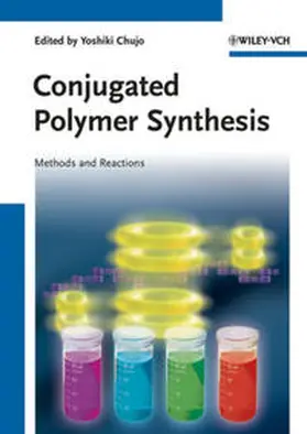 Chujo |  Conjugated Polymer Synthesis | eBook | Sack Fachmedien