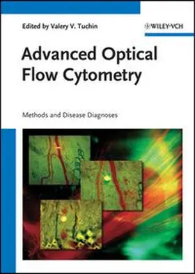 Tuchin |  Advanced Optical Flow Cytometry | eBook | Sack Fachmedien