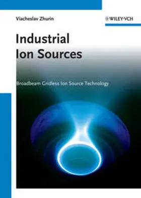 Zhurin |  Industrial Ion Sources | eBook | Sack Fachmedien