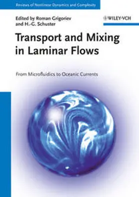 Grigoriev / Schuster |  Transport and Mixing in Laminar Flows | eBook | Sack Fachmedien
