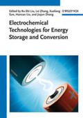Zhang / Liu / Sun |  Electrochemical Technologies for Energy Storage and Conversion | Buch |  Sack Fachmedien