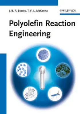 Soares / McKenna |  Polyolefin Reaction Engineering | eBook | Sack Fachmedien