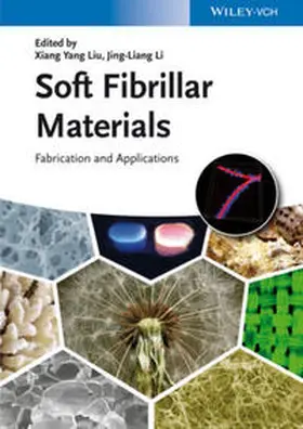 Li / Liu |  Soft Fibrillar Materials | eBook | Sack Fachmedien
