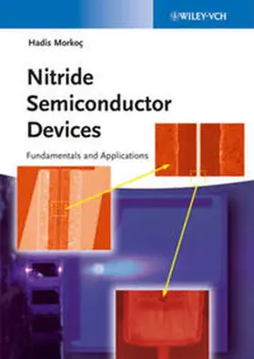 Morkoc / Morkoç |  Nitride Semiconductor Devices | eBook | Sack Fachmedien