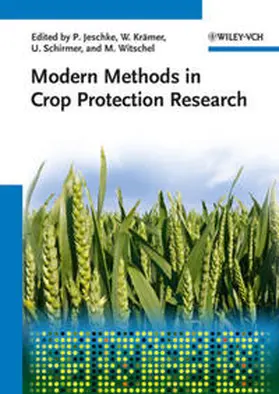 Jeschke / Krämer / Schirmer |  Modern Methods in Crop Protection Research | eBook | Sack Fachmedien